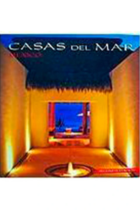 CASAS DEL MAR: MEXICO