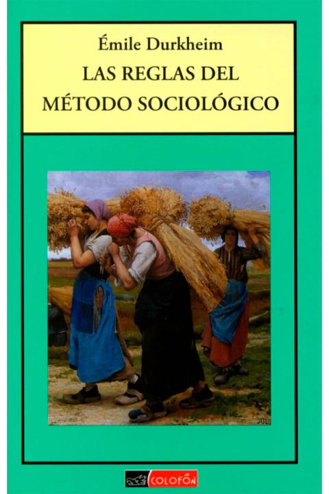 Las reglas del método sociológico