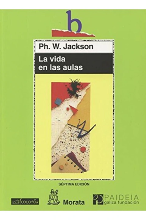 LA VIDA EN LAS AULAS