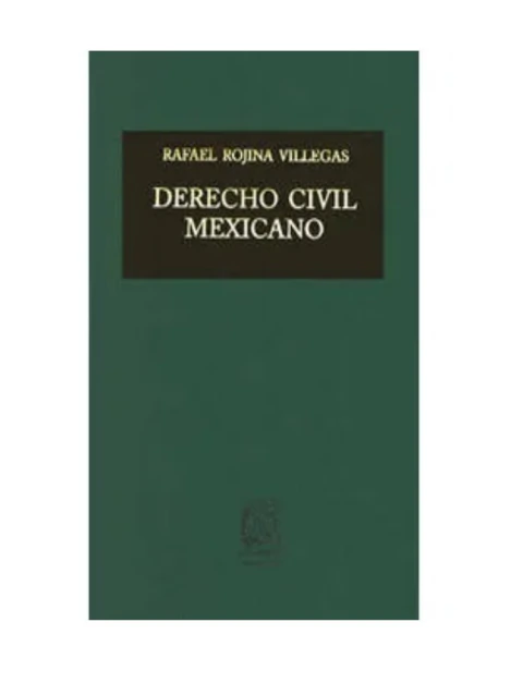 DERECHO CIVIL MEXICANO. T. 05 V. 02