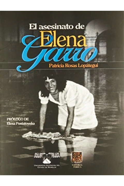 EL ASESINATO DE ELENA GARRO