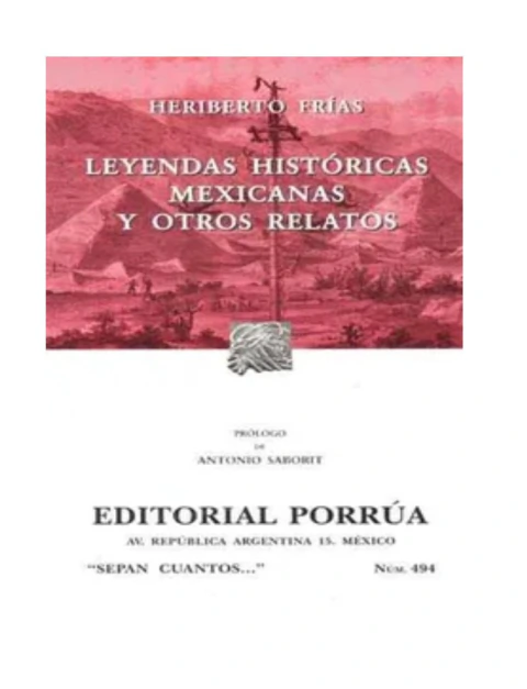 LEYENDAS HISTORICAS MEXICANAS Y OTROS RELATOS (SC494)