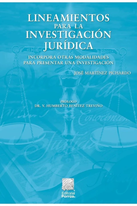 LINEAMIENTOS PARA LA INVESTIGACION JURIDICA