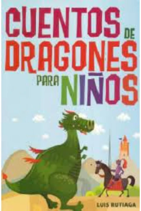 CUENTOS DE DRAGONES PARA NIÑOS