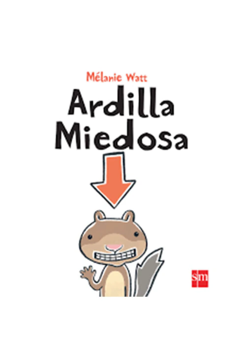 Ardilla miedosa