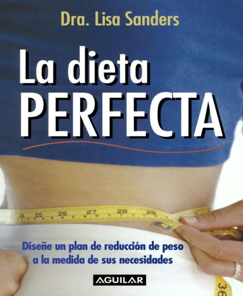 LA DIETA PERFECTA
