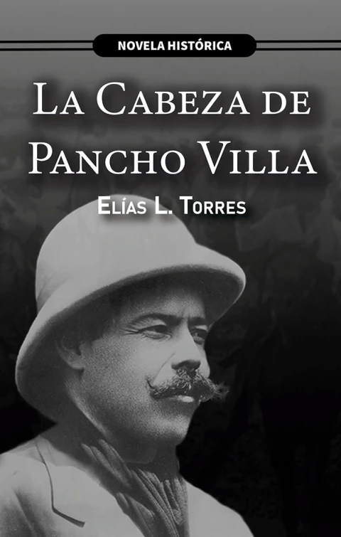 La cabeza de Pancho Villa