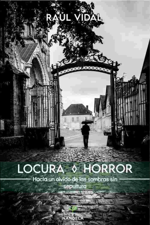 LOCURA Y HORROR