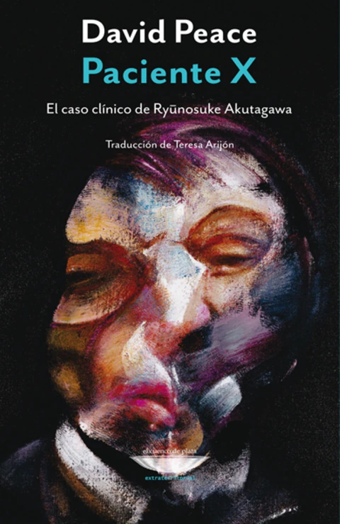 Paciente X. El caso clinico de Ryunosuke Akutagawa