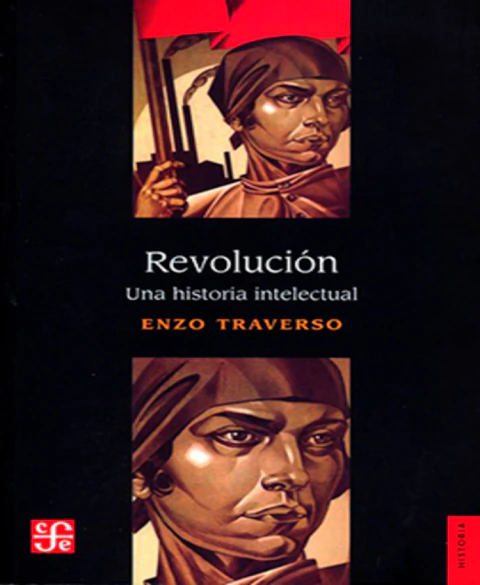 Revolución. Una historia intelectual