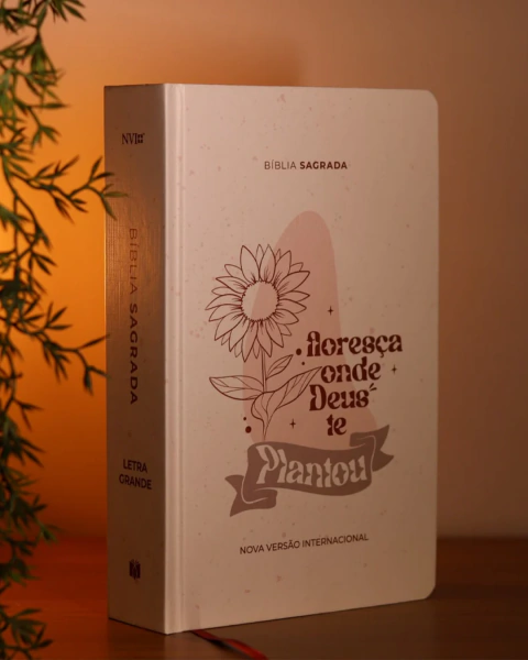 Bíblia Sagrada Floresça | NVI | Letra Grande | Capa Dura