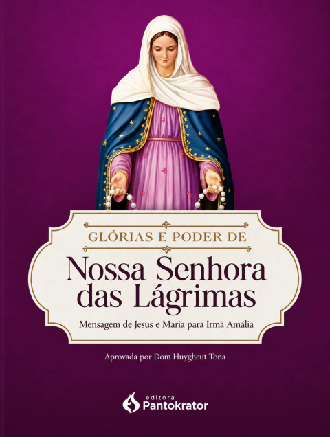GLORIAS E PODER DE NOSSA SENHORA DAS (PANTOKRATOR)