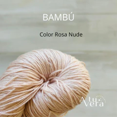 Bambú - Fibra Natural 100% - A Tu Vera Artesanal