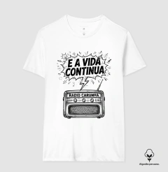 E A Vida Continua - Rádio Carunha