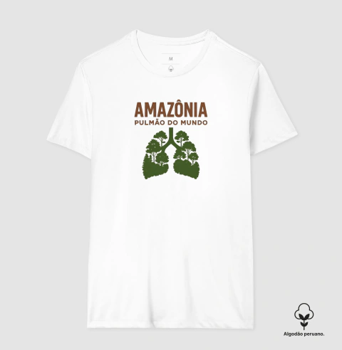 Camisa "AMAZÔNIA, PULMÃO DO MUNDO !"