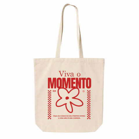 Tote Bag Viva o momento