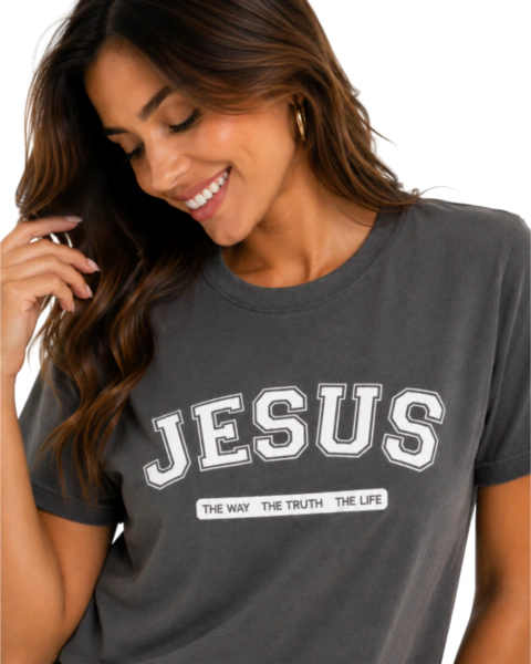 Camiseta Feminina 100% Algodão - Cinza escuro - Jesus - The Way, The truth, The life
