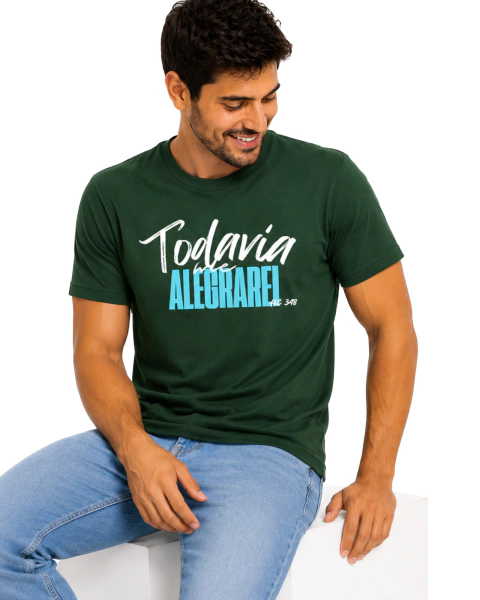 Camiseta Masculina 100% Algodão - Verde - Todavia me Alegrarei