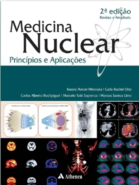 Medicina nuclear Principios e Aplicações