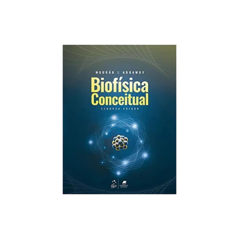 Biofísica Conceitual 2ª Edição