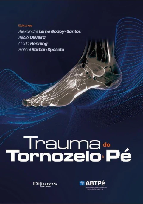 Trauma do Tornozelo e Pé