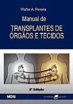 Manual de Transplantes de Orgãos e Tecidos