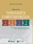 Manual de Tomografia Computadorizada