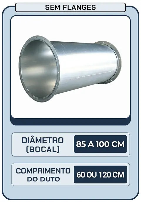 Duto Circular 85 a 100 cm - 60 ou 120 cm Altura | Sem Flanges
