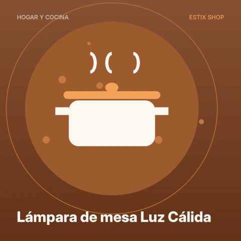 Lámpara de mesa Luz Cálida
