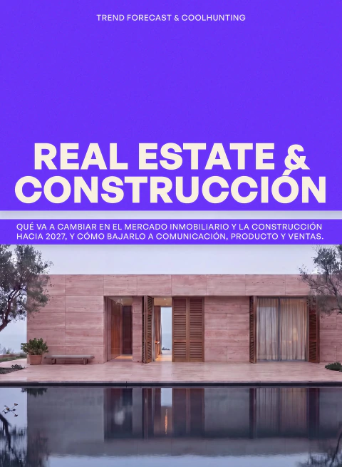 Forecast Real Estate 2027 | Reporte Completo