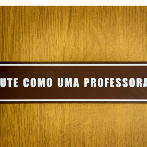 Placa Decorativa Lute Como Uma Professora Plaquinha de Parede