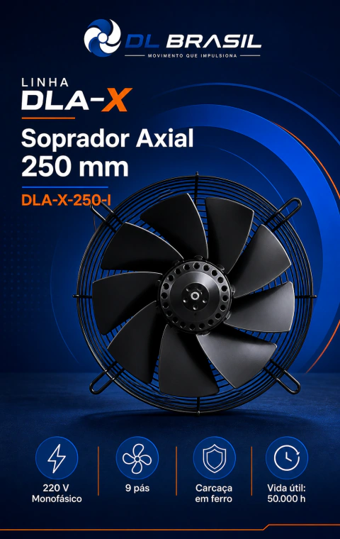 DLA-X-250-I - Soprador Axial Industrial 250 mm 220 V