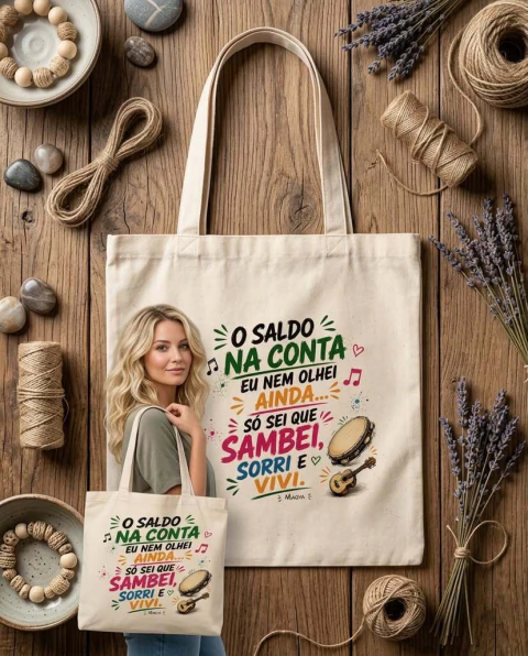 Ecobag Personalizada E O SALDO NA CONTA...