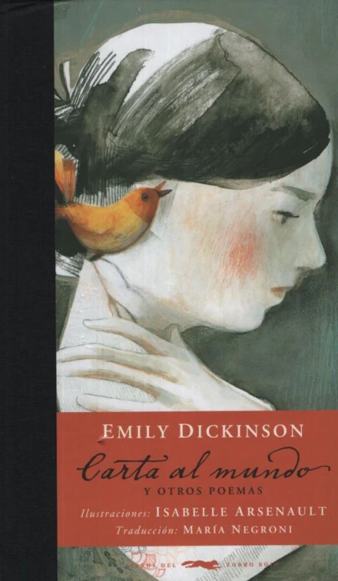 Carta al mundo y otros poemas - Emily Dickinson