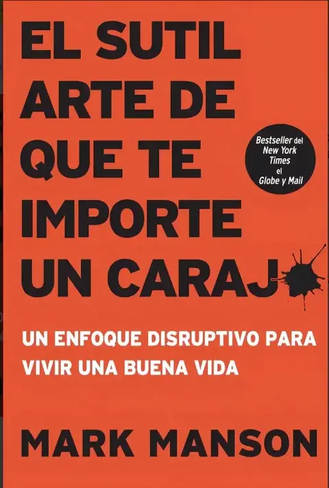 Libro El sutil arte de que te importe un caraj