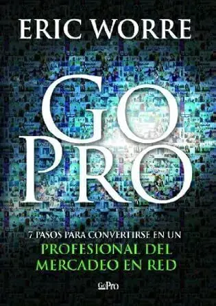 GO PRO / Eric Worre Profecional de mercadeo