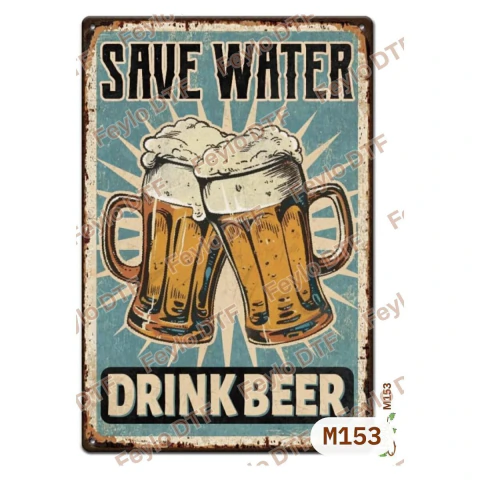 Lámina DTF Cartel Retro Save Water Drink Beer M153