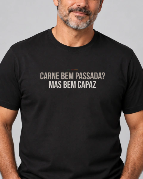 Camiseta Carne Bem Passada