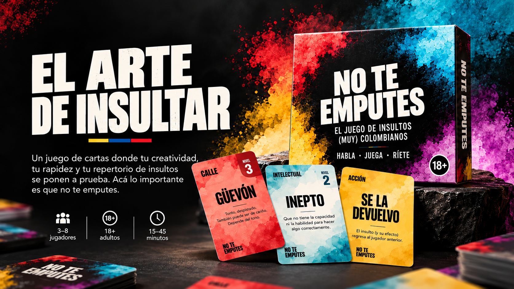 El arte de insultar. Un juego de cartas donde tu creatividad, tu rapidez y tu repertorio de insultos se ponen a prueba. Acá lo importante es que no te emputes. De 3 a 8 jugadores, mayores de 18 años, partidas de 15 a 45 minutos.