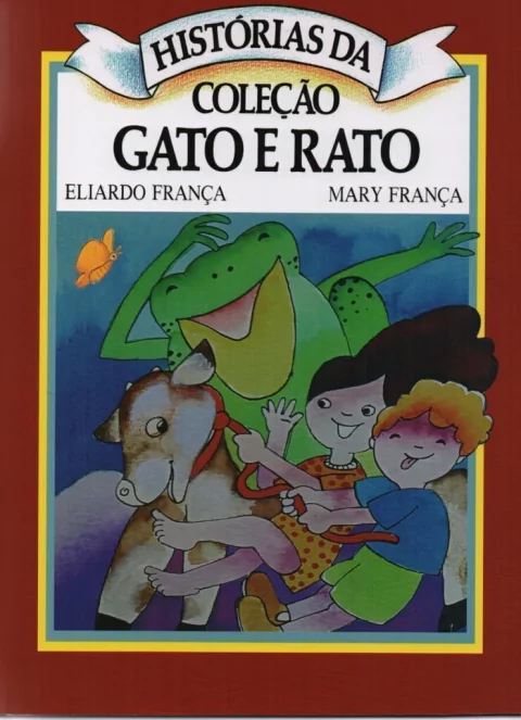 HISTÓRIAS DA COLEÇÃO GATO E RATO - VOLUME 9 - NA ROÇA E A BOCA DO SAPO
