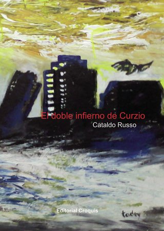 El doble infierno de Curzio