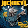 CD Jackdevil - "Evil Strikes Again" (versão digipack limitada em 1000 unidades)