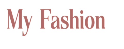  My Fashion