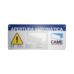 CAME Letrero de Aviso Peligro para puertas automáticas CAME MOD: 119-R224E