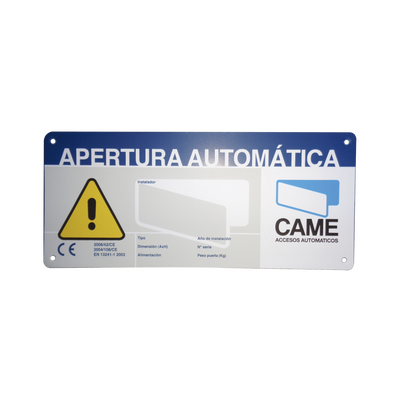 CAME Letrero de Aviso Peligro para puertas automáticas CAME MOD: 119-R224E