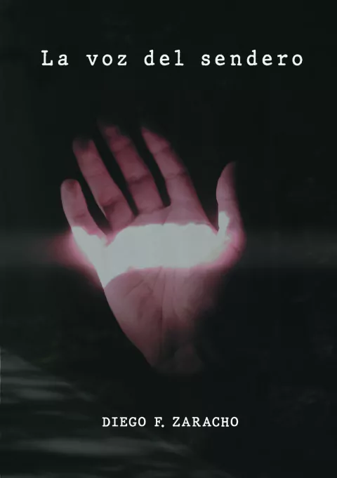 La voz del sendero - Diego F. Zaracho