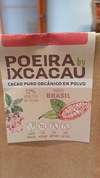 Cacao Orgánico en Polvo x 220 Gr. ´´Poeira by Ixcacau´´ (Origen: Brasil)
