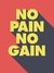 No Pain, No Gain en internet