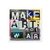 Make Art, Not War - tienda online