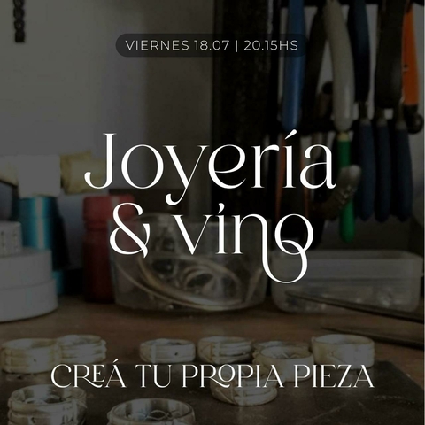 Joyería & Vino | 18/07 - Evento Presencial - comprar online